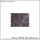 Sleep BGM Mindfulness - Oceanic Joy (Original Mix)