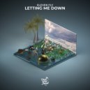 Eleven Fly - Letting Me Down (Original Mix)