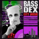Bassdex - City Music 40 [2023] ()