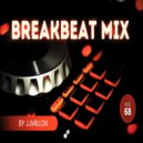 JJMillon - Breakbeat Mix (Vol.68)