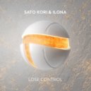 Sato Kori & ILONA - Lose Control (Extended Mix)