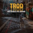 Nick Sefakis & The Ligerians - Trod ()
