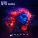Miyuki - Fever Dream