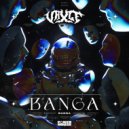 VAXLE - BANGA
