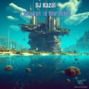 DJ Kazal - I Believe In Miracles