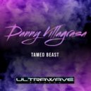 Danny Villagrasa - Tamed beast ()