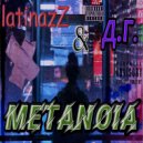 LatinazZ & Д.Г. - METANOIA ()