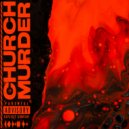 MELIODXS - Church Murder ()