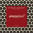 Michael Anthony - The Chants (Extended Mix)