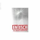 En Esch - The Sweetest Aggravation ()