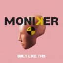 Moniker & Reverie - I Am (feat. Reverie) ()