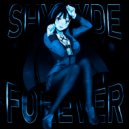 SHXMXDE - FOREVER ()