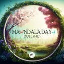 Duel (HU) - Mandala Day