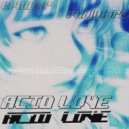 liqueur & Fujiwara - ACID LOVE ()
