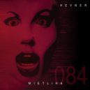 Hevner - MIETLIHA (Original Mix)