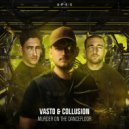Vasto & Collusion - Murder On The Dancefloor (Original Mix)