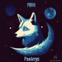 MAXI - Feelings (Original Mix)