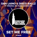 Dan Laino & Disco Ballz Depth Phunk - Set Me Free (Dan Laino & Disco Ballz Remix)