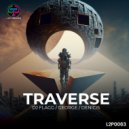 DJ Flagg, George & Denicis - Traverse