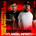 Barry Huffine & Jose Spinnin Cortes feat. Angel Infiniti - Deep Down (Radio Mix)