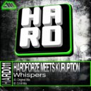 Hardforze Meets Kuruption - Whispers (Original Mix)