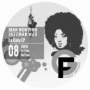 Iban Montoro & Jazzman Wax - La Cala