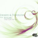 Lwaefe & Tofoluxx feat Sugar - Take Care of You (Instrumental Mix)