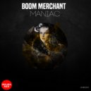 Boom Merchant - Get Up (Original Mix)