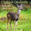 Class-A Deviants - Each One Teach One (Liviuc Remix)