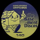 Kx9000, Berzingue - Crypto Bros (Original Mix)