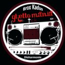 Brox Kadus - Disharmonie