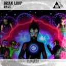 Brian Loup - Rave (Extended Mix)