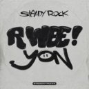Steady Rock - R Wee! Yon