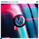 Dim3nsion - Ring The Alarm