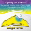 Lightning vs. Waveband - Focus