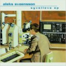 Aleks Svaensson - Syvelleve (Original Mix)