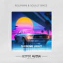 Rolimark & Soully Space - Shining Light (Kvinn Remix)