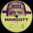 Mascott - Fizzy Pop (Original Mix)