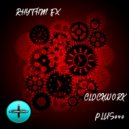 Rhythm FX - ClockworK