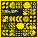 Arnau Ariza - Madness X