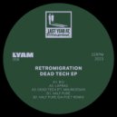 Retromigration, Mauricesax - Dead Tech (Original Mix)