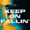 ZAC - Keep On Fallin\' (FMENEZS Remix)