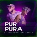 La Influencia 23 & Alexis La Grasa - Purpura