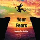 Sergey Parshutkin - Your Fears (Radio edit)