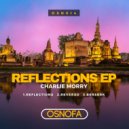 Charlie Morry - Reflections