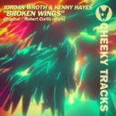 Jordan Wroth & Kenny Hayes - Broken Wings (Radio Edit)