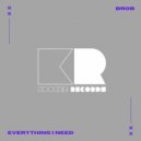 BROB - Everything I Need