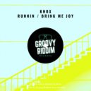 Knox - Bring Me Joy (Dub Mix)