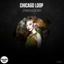 Chicago Loop - Zandvoort (Original Mix)