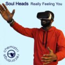 Soul Heads - Really Feeling You (Extended Mix)